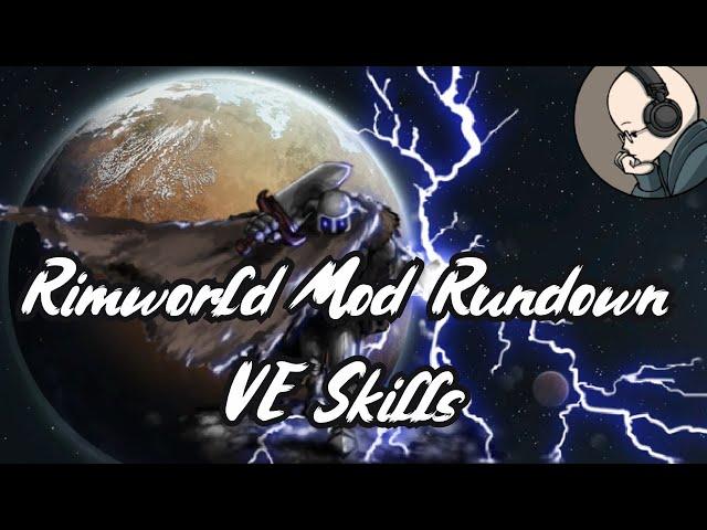 Rimworld Mod Rundown - Vanilla Skills Expanded