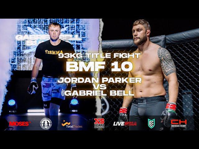 BMF 10 | Jordan Parker vs Gabriel Bell | Amateur Light Heavyweight MMA Title