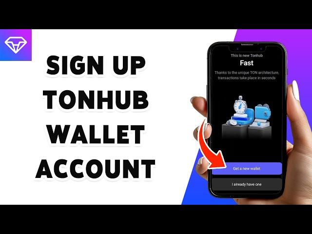 How To Sign Up For Tonhub Wallet Account 2024 | Create/Register Your Tonhub Wallet