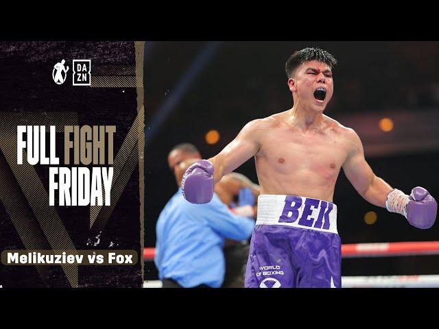 Full Fight | Bektemir Melikuziev vs Alantez Fox! Bekt 'The Bully' Lets Fox Feel The Power! (FREE)