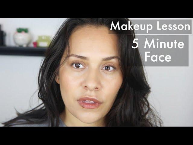 Makeup Lesson  - 5 Min Face - Indepth Tutorial - Beginner Friendly