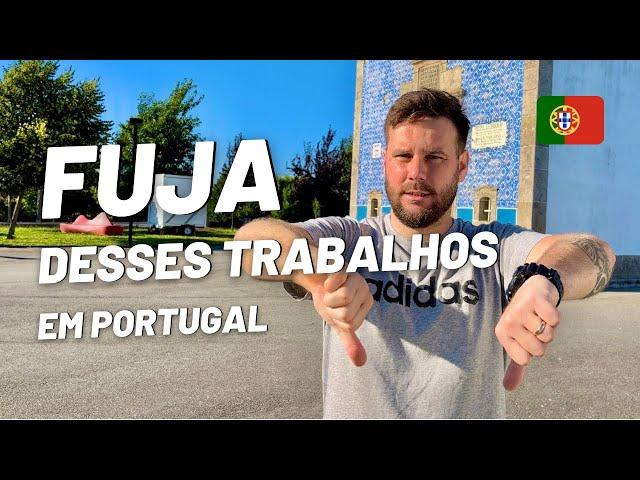 Muito CUIDADO com esses trabalhos em Portugal/ 2023