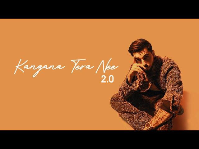 Kangana Tera Nee 2.0 - ABEEER (Official Audio) | Latest Punjabi Songs 2024