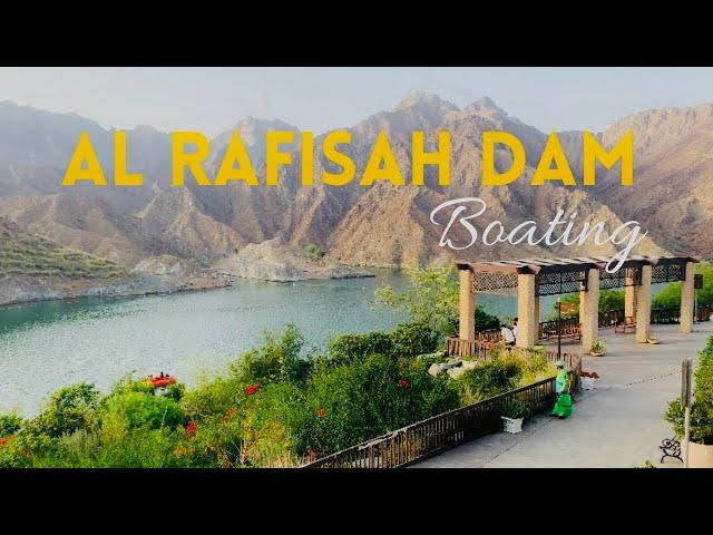 Al Rafisah Dam | Rafisah Dam Khorfakkan | Rafisah Dam Boating, Sharjah-UAE