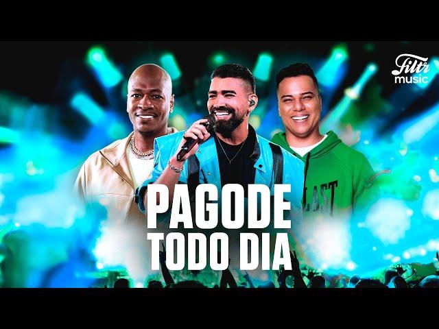 Pagode Todo Dia | Mix Com os Melhores Pagodes de 2024