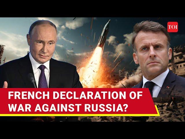 France Declares 'War' Against Russia In A Shock Move, Putin To Press Nuclear Button? | Ukraine