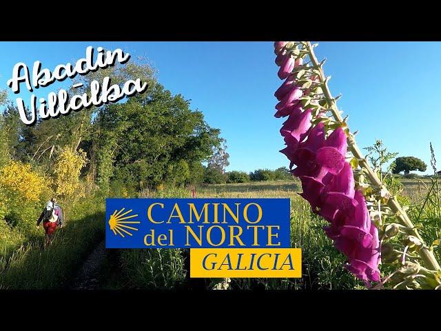 North Way of St. James - (Galicia)  - Abadin·Vilalba  (subtitles)