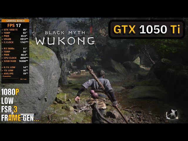 Black Myth: Wukong FULL GAME - GTX 1050 Ti