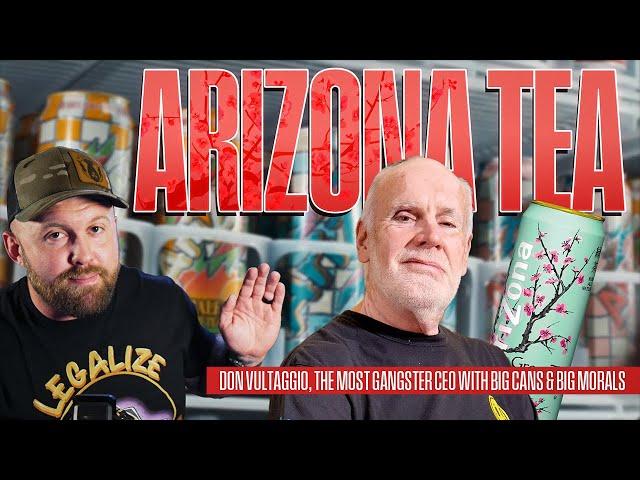 The Most Gangster Beverage Company On Earth - Arizona Tea