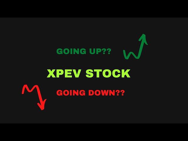 Xpev Stock: Xpev Stock Analysis: Xpev Stock Predictions(IMPORTANT LEVELS)