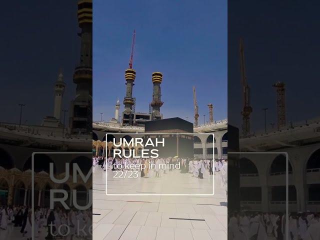 Umrah Rules to keep in mind for 2025 *Nusuk app was renamed.