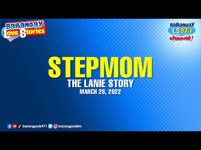 Barangay Love Stories: Stepmom, minaltrato ng abusado niyang step son! (Lanie Story)