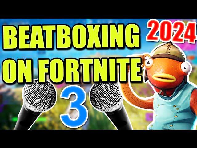 WHEN A BEATBOXER PLAYS FORTNITE 3