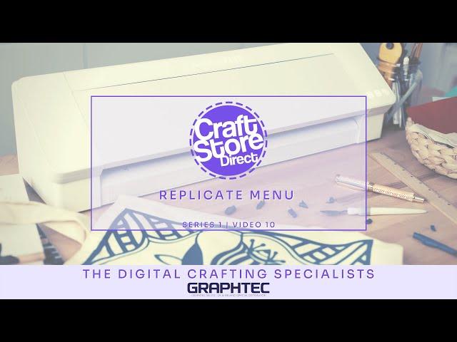 Silhouette Studio | EP 10: Replicate Menu | From CraftStore Direct