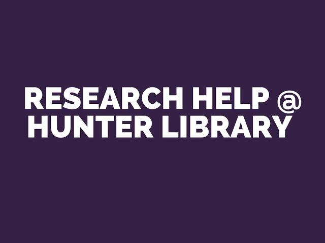 Research Help @ Hunter Library