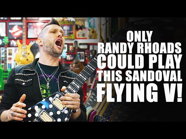 Only Randy Rhoads Could Play This Sandoval Flying V!!!