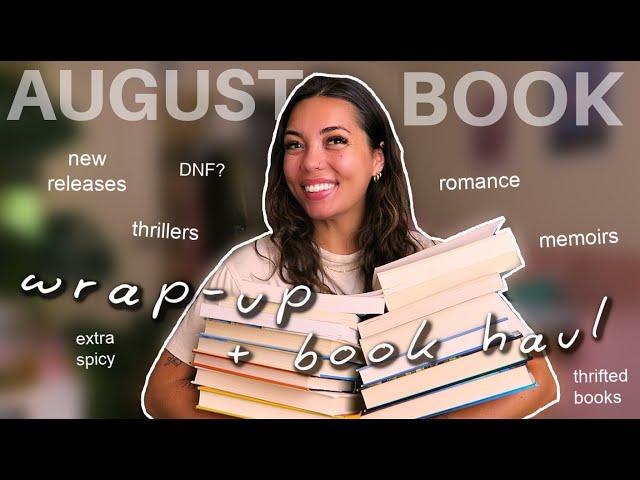 AUGUST WRAP-UP: what i read + monthly book haul 