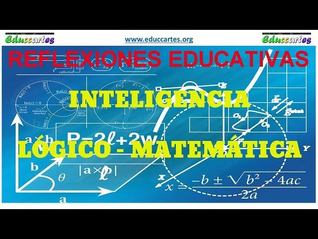 06 Inteligencia Lógico   Matemática.