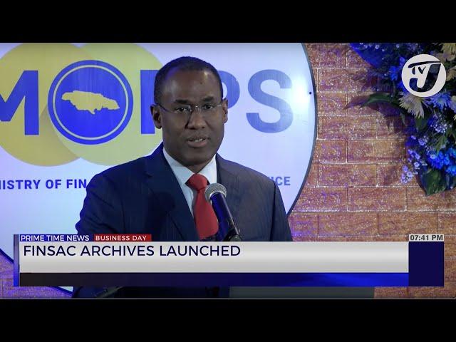 FINSAC Archives Launched | TVJ Business Day