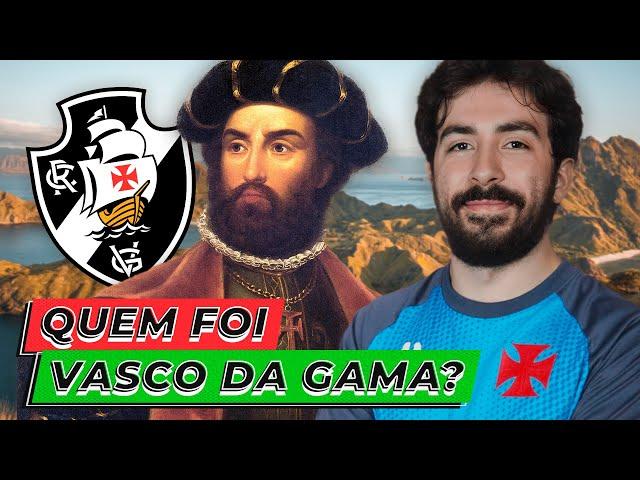 QUEM FOI VASCO DA GAMA? CONHECIDO COMO "O HEROICO PORTUGUÊS"