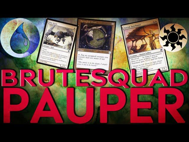 BruteSQUAD - "Choose one!"  |  MTG PAUPER