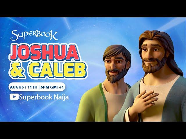 Joshua and Caleb