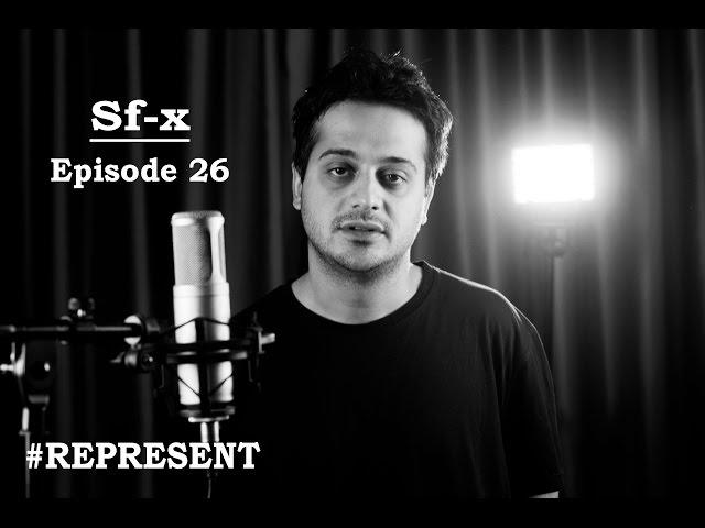 #Represent Ep. 26 - Sf-x (prod. by HaruTune)