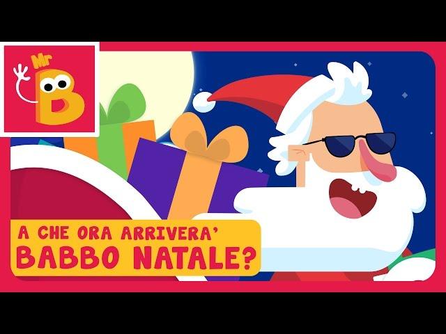 A CHE ORA ARRIVERA' BABBO NATALE ???  | Le canzoni per bambini di Mr Beebo