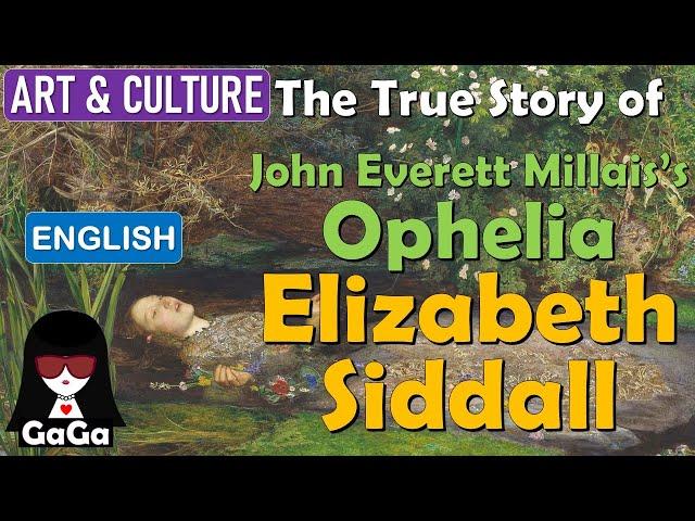 Story of Millais’s Ophelia - Elizabeth Siddall | Where the Wild Roses Grow {English} 中英文字幕 #ophelia