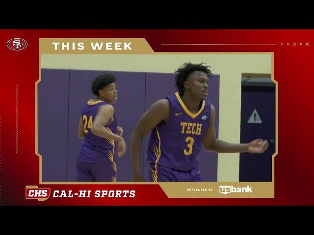 This Week on 49ers Cal-Hi Sports Show #20