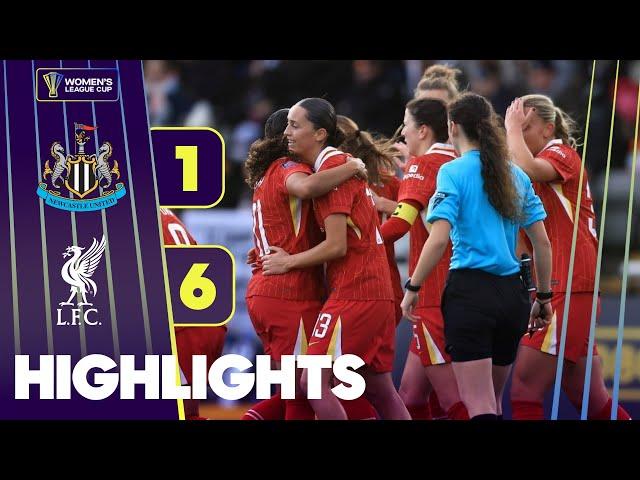 Liverpool Take A Dominant Win With 5 Goalscorers! | Newcastle v Liverpool | Women's League Cup 24/25