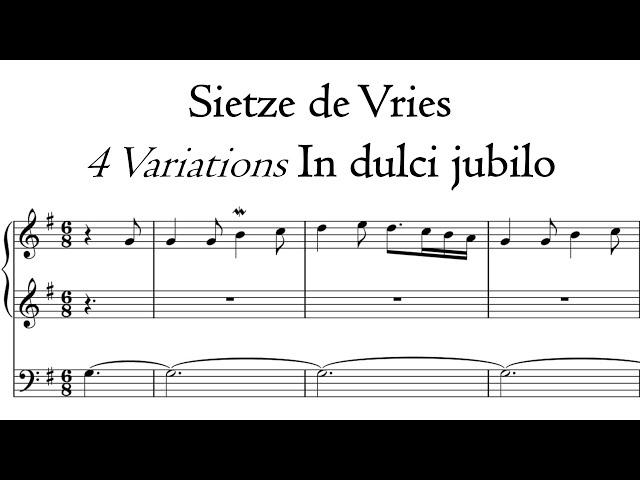 Sietze de Vries - Variations 'In dulci jubilo - Van Vulpen organ, Rotterdam, Hauptwerk