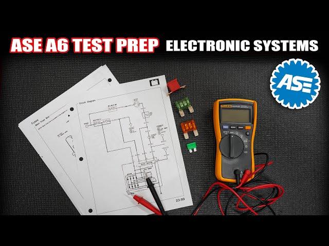 ASE A6 Electrical/Electronic Systems Study Tips