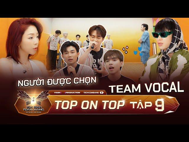 Tân Binh Toàn Năng | Màn đọ VOCAL cân não giữa Team Tóc Tiên, SOOBIN, Kay Trần, ai sẽ ra về?