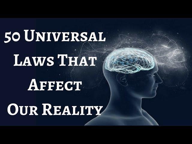 50 Universal Laws That Affect Reality | Law of Attraction