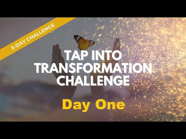 Tap into Transformation - Day One - Tapping with Brad Yates