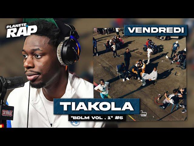 #PlanèteRap Tiakola "BDLM VOL. 1" avec Genezio, La Mano 19, Jolagreen23, HK & Fred Musa ! (5/5)