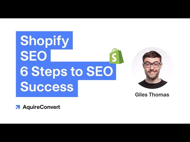 Shopify SEO: 6 Steps to Success