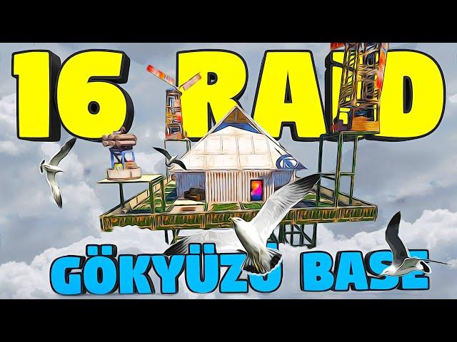 16 RAİD ATMAK!  (GÖKYÜZÜ BASE) 3.100.000 SÜLFÜR AVI