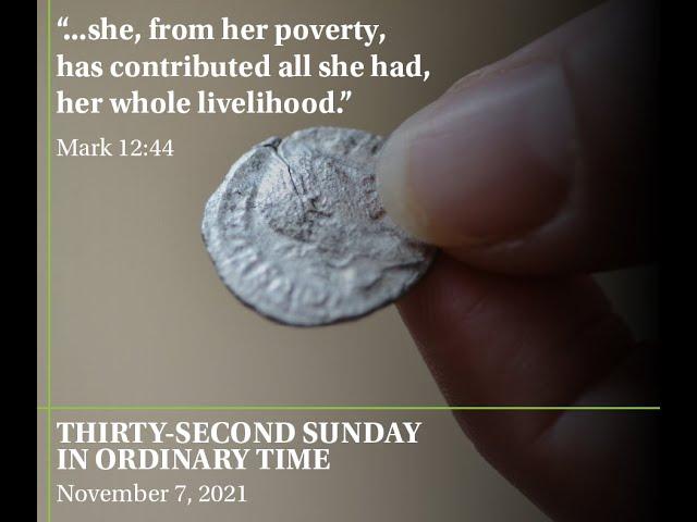 32nd Sunday in Ordinary Time - 10:30AM