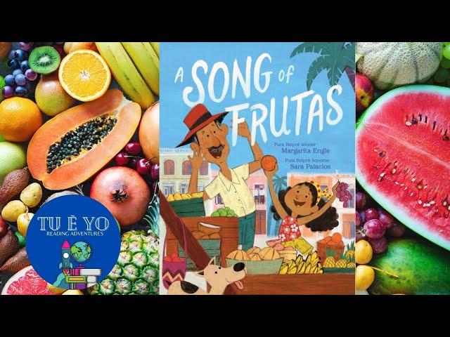 A Song of Frutas by Margarita Engle  read-aloud