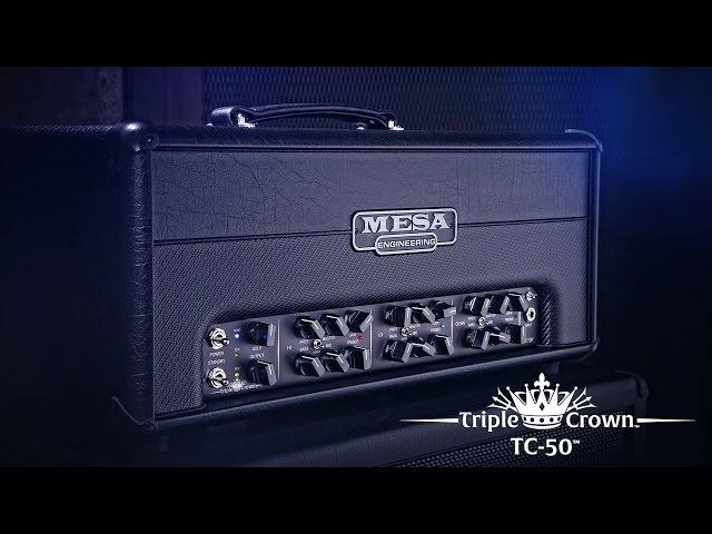 MESA/Boogie Triple Crown TC-50 Official Demo