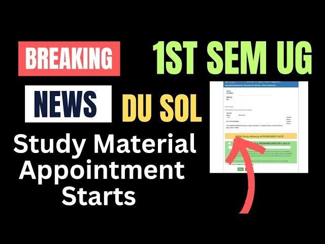 Sol first Semester study material appointment Starts Big Update| sol study material first semester