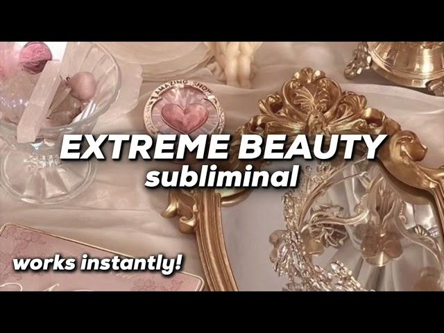 EXTREME BEAUTY SUBLIMINAL! Become more attractive instantly 