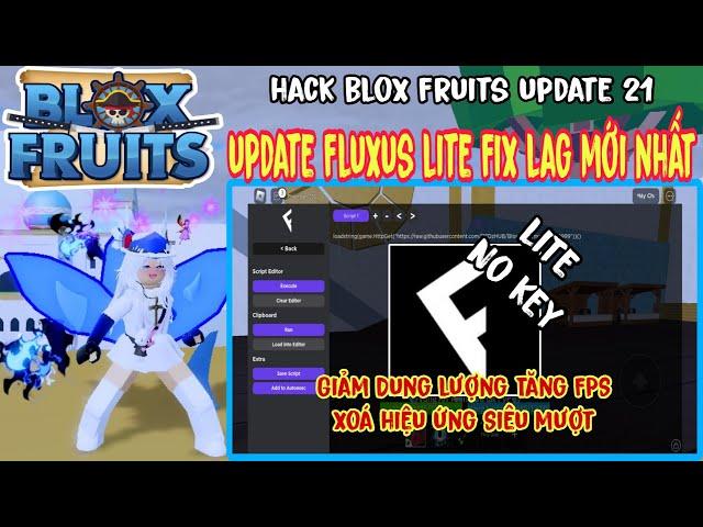 Hack Roblox Update Fluxus Lite VNG + QTế Mới Nhất Fix Lag No Key Siêu Mượt...