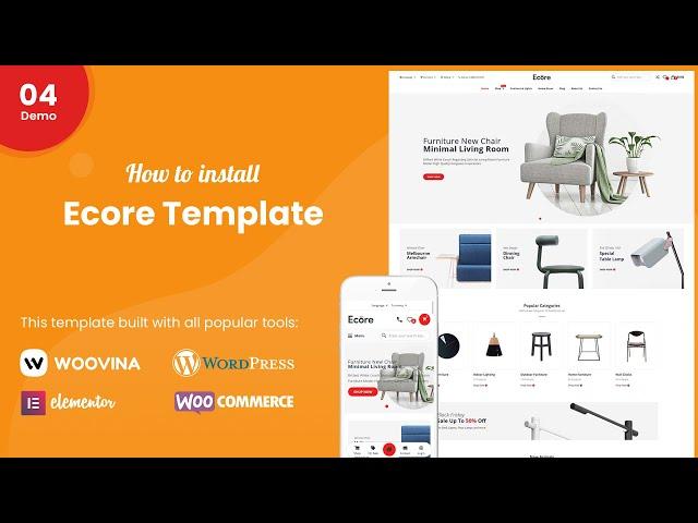 How to install Ecore - Furniture WooCommerce WordPress Theme