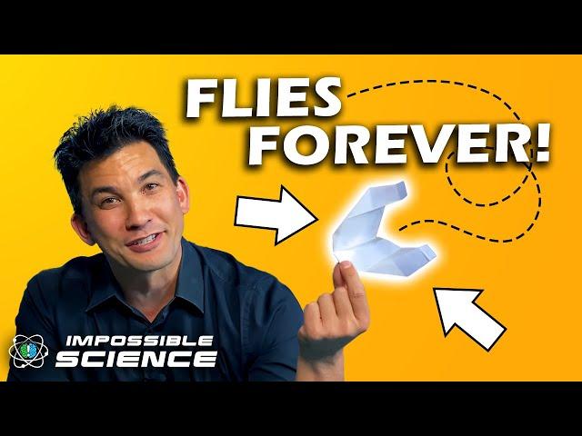 A Paper Airplane That Flies Forever!? | Impossible Science on Location