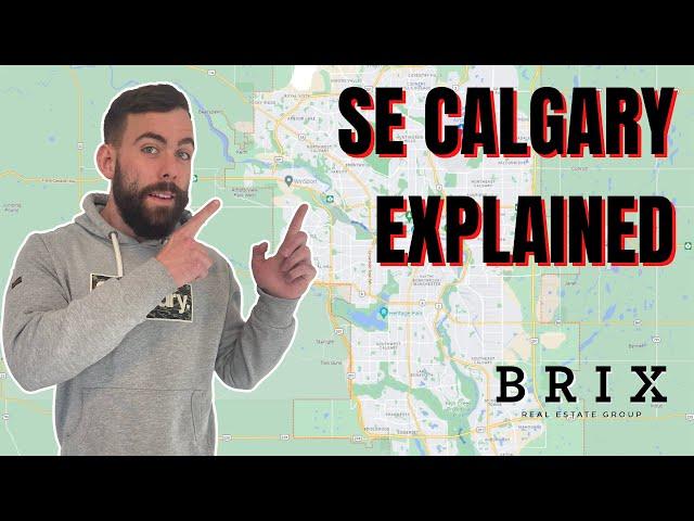 Calgary Communities Explained - SE Calgary, Alberta