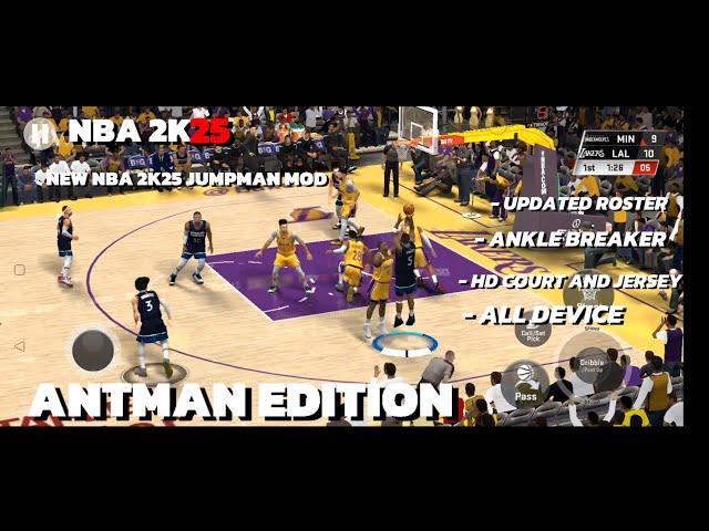 NEW NBA 2K25 JUMPMAN MOD v16 ANTMAN EDITION | UPDATED ROSTERS | HD COURT AND JERSEY | ALL DEVICE