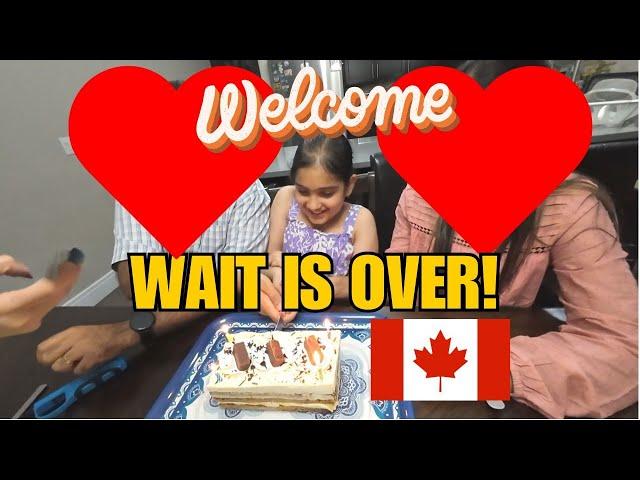 WELCOME TO CANADA | AFTER LONG WAIT